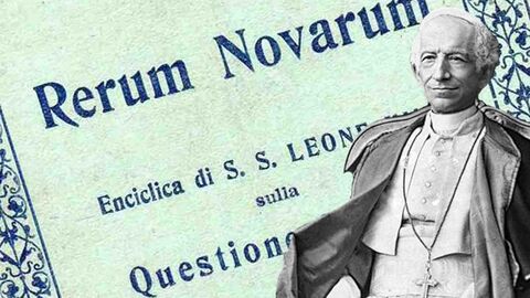 135 let od Rerum novarum: encyklika, která změnila pohled církve na moderní společnost