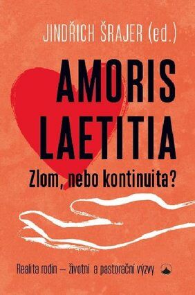 Amoris laetitia. Zlom, nebo kontinuita?