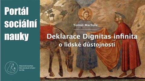 Podcast: Portál sociální nauky církve - Dignitas infinita